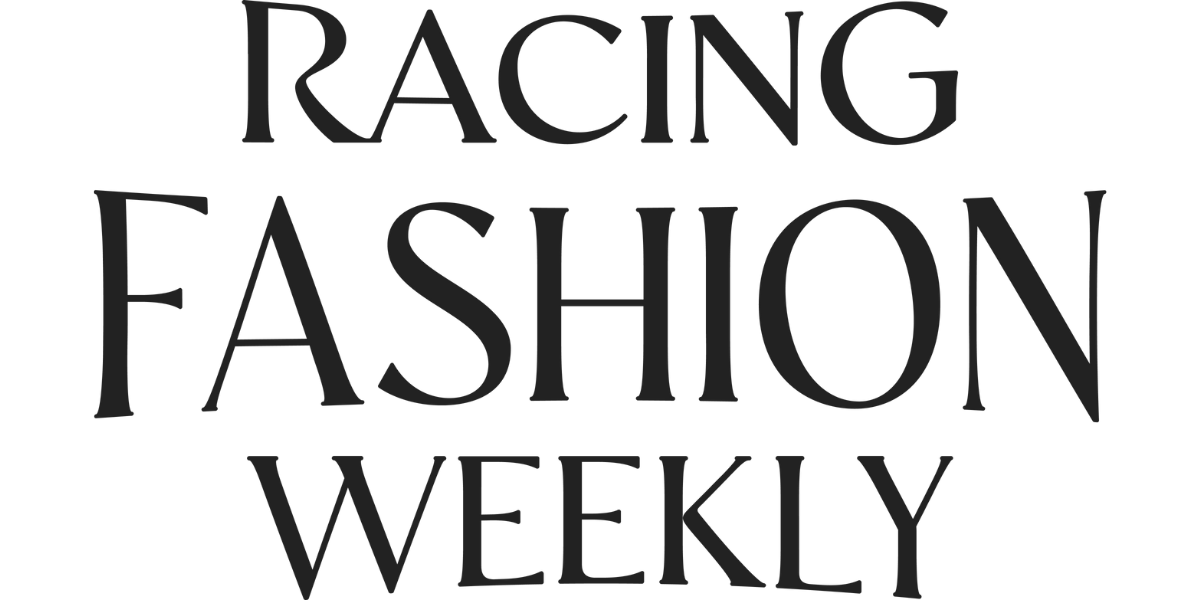 Racing Fashion Weekly | The #1 Destination for Race Day Style